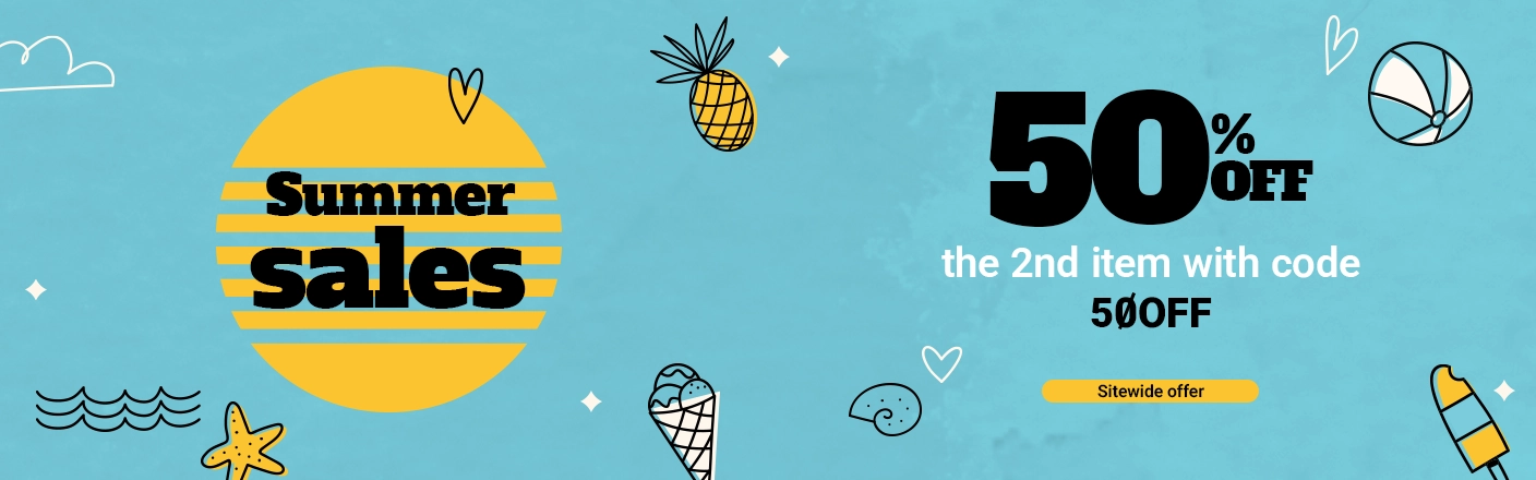 Summer sales: 50% off the 2nd unit.
